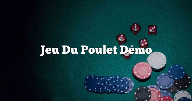 Découvrez Notre Nouvelle Version de Le Jeu du Poulet Argent en Ligne
