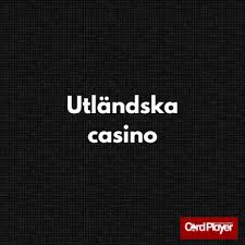Utländska Spelsidor En Omfattande Guide 645185830